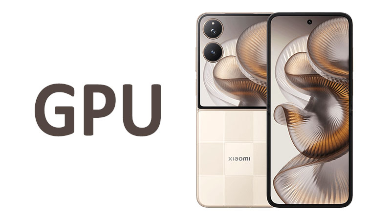 What is the GPU of Xiaomi Mix Flip 2