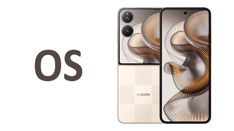 What is the Operating System of Xiaomi Mix Flip 2