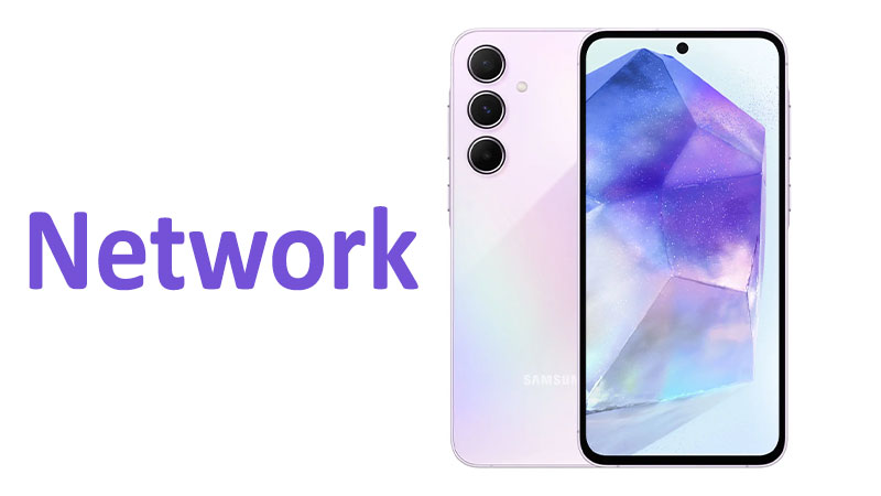 Samsung Galaxy A55 Network Support & Connectivity