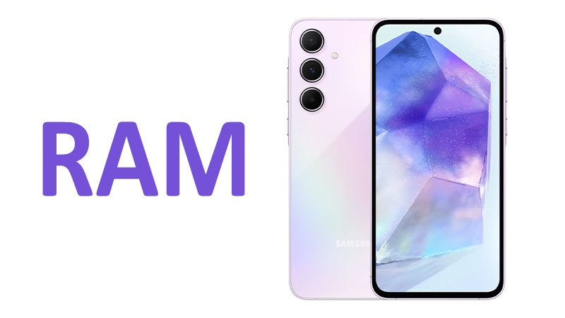 Samsung Galaxy A55 RAM