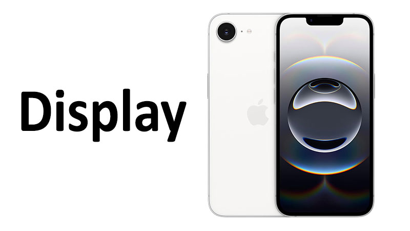 Apple iPhone 16e Display: Specs, Quality & Review