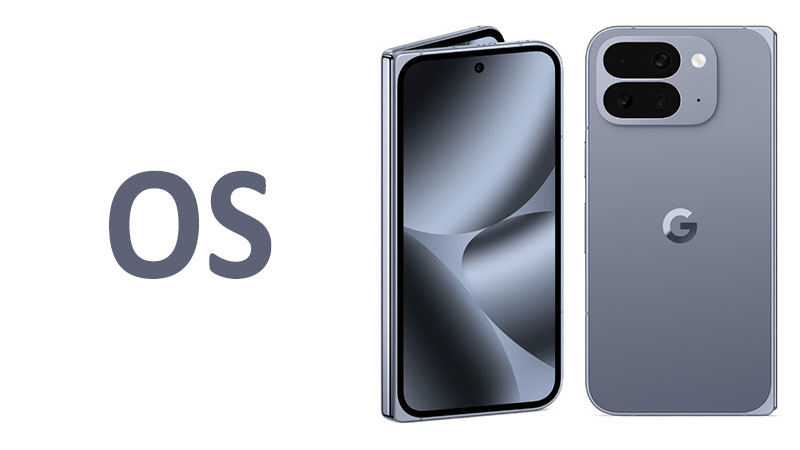 Google Pixel 10 Pro Fold OS: Android Version and Features