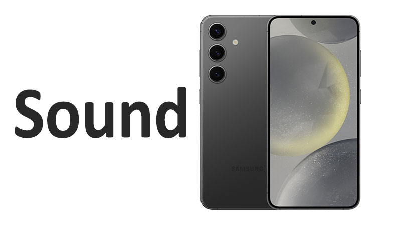 Samsung Galaxy S24 Sound Review: Speakers, Audio Quality & Features