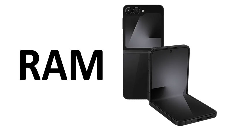 Samsung Galaxy Z Flip 7 RAM: Capacity, Performance & Multitasking
