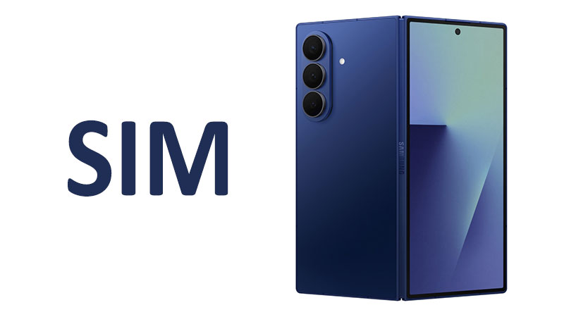 Samsung Galaxy Z Fold7 SIM: Dual SIM, Nano-SIM & eSIM
