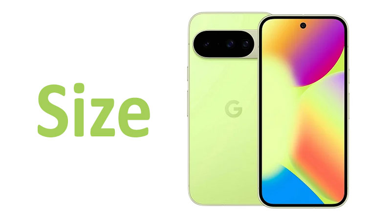 Google Pixel 10 Size: Full Dimensions & Ergonomics Comparison