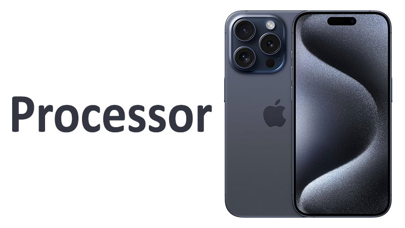 Apple iPhone 15 Pro Processor Review: Chipset & GPU Specs