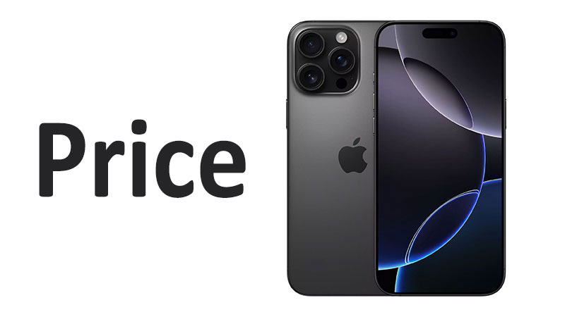 Apple iPhone 16 Pro Max Price: UK, USA, India, UAE, Pakistan