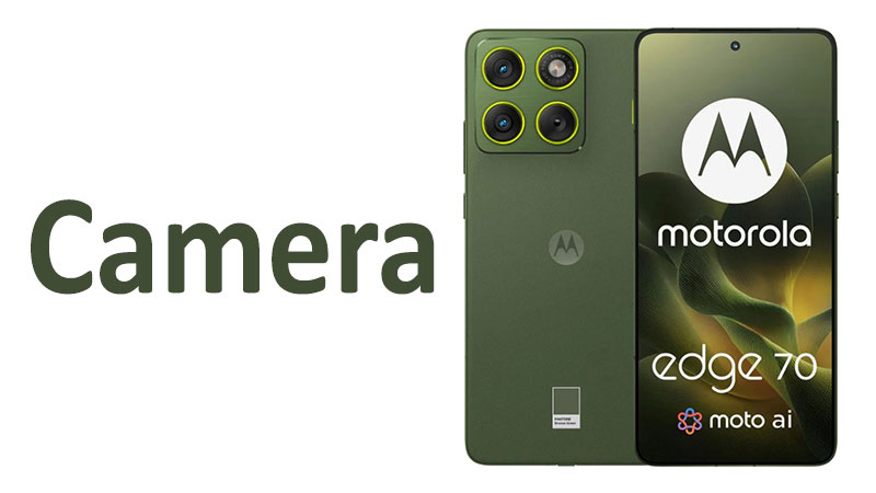 Motorola Edge 70 Camera Review: Specs & Performance