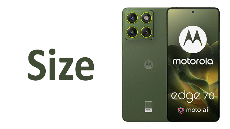 Motorola Edge 70 Size: Screen, Dimensions & Comparisons