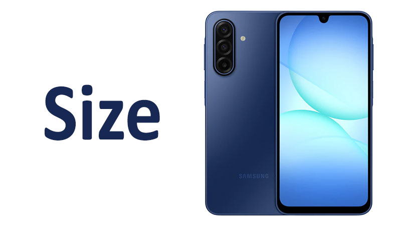 Samsung Galaxy A17 Size: Screen, Dimensions & Comparisons