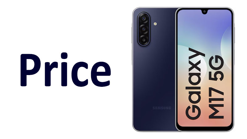 Samsung Galaxy M17 Price in India, US, UK, EU