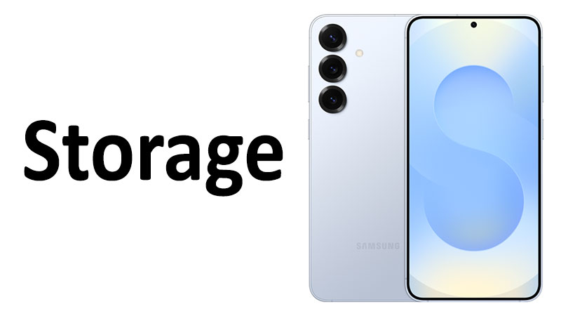Samsung Galaxy S25 FE Storage: Capacity, Type & Buyer’s Guide