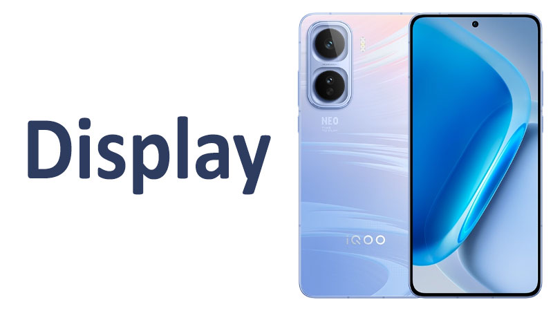 vivo iQOO Neo 11 Display Review: Specs, Resolution & Quality