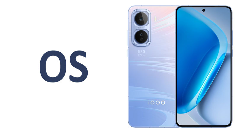 vivo iQOO Neo 11 OS: Android Version and OriginOS 6
