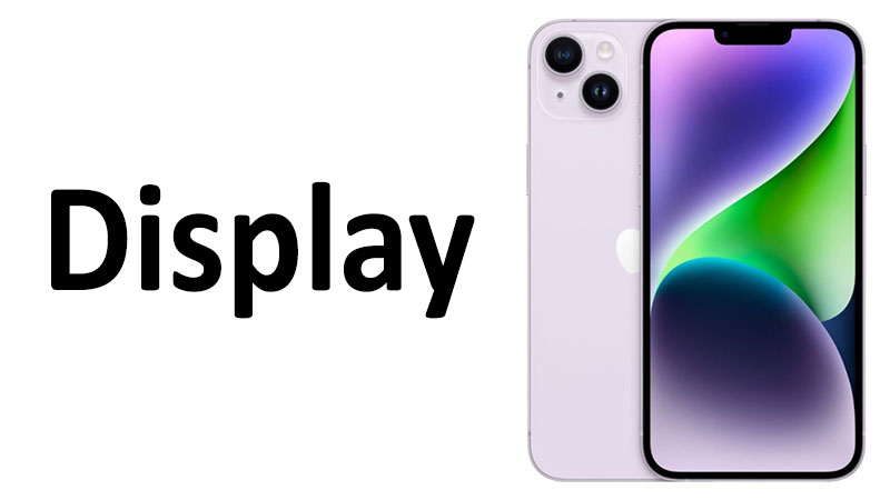Apple iPhone 14 Plus Display Review Specs, Resolution & Quality