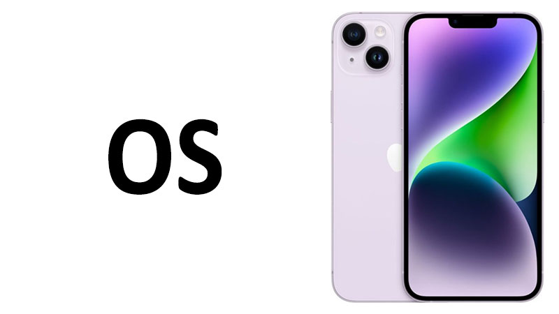Apple iPhone 14 Plus OS iOS Version and Features Apple iPhone 14 Plus OS iOS Version and Features