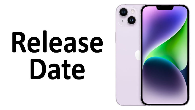 Apple iPhone 14 Plus Release Date Launch Availability Apple iPhone 14 Plus Release Date Launch & Availability