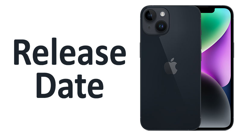 Apple iPhone 14 Release Date Launch & Availability