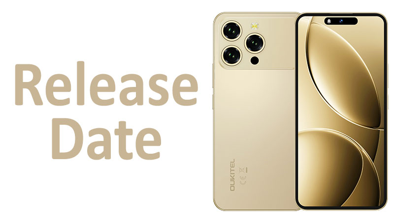 Oukitel P1 Pro Release Date Launch & Availability