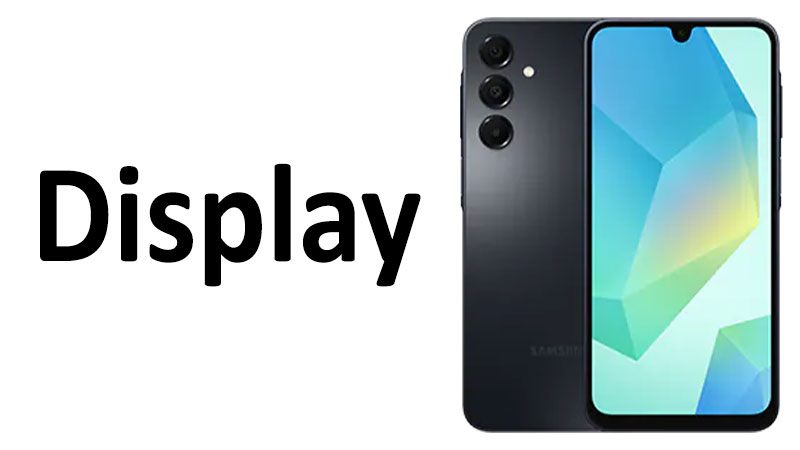 Samsung Galaxy A16 Display Review Specs, Resolution & Quality