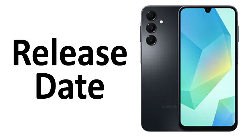 Samsung Galaxy A16 Release Date Launch & Availability