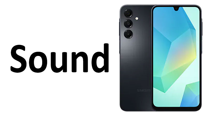 Samsung Galaxy A16 Sound Speakers & Audio Quality Review