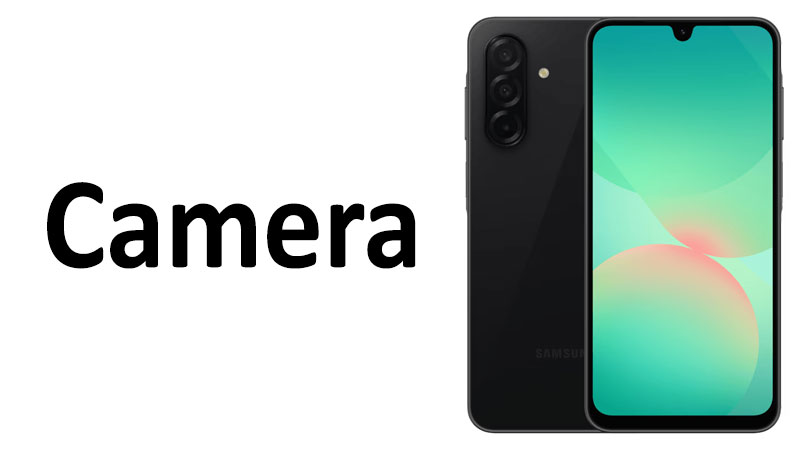 Samsung Galaxy A26 Camera Review Specs & Performance