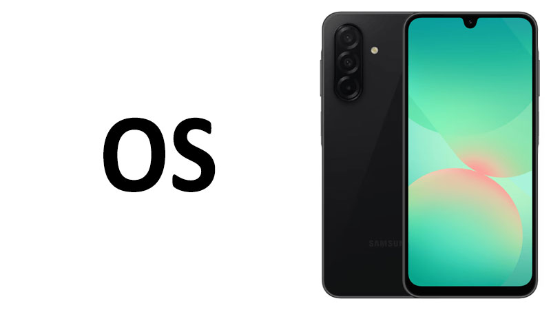 Samsung Galaxy A26 OS Android Version and One UI 7
