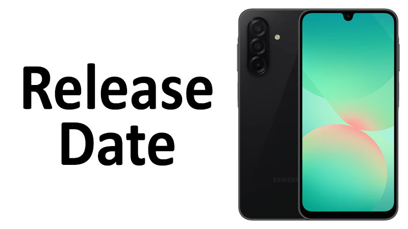 Samsung Galaxy A26 Release Date Launch & Availability