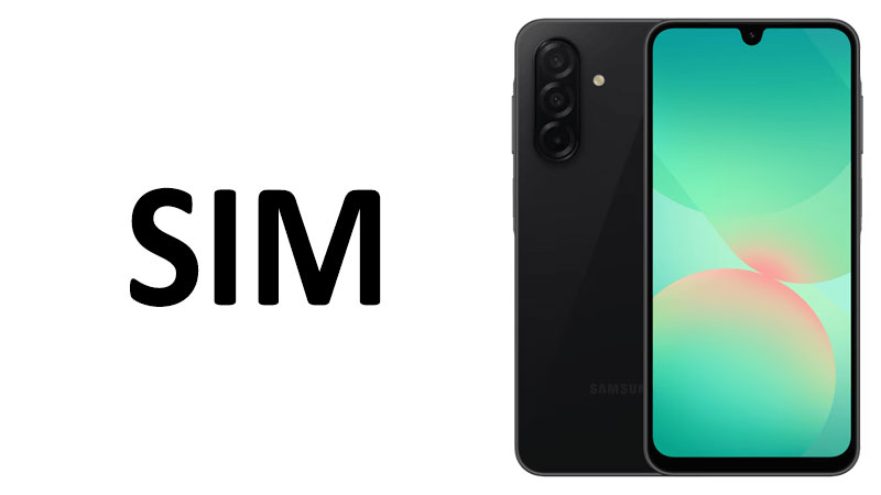 Samsung Galaxy A26 SIM Dual-SIM & Connectivity Review