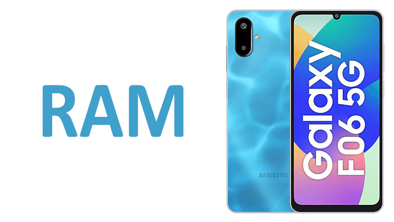 Samsung Galaxy F06 5G RAM Capacity, Performance & Multitasking