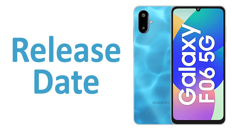 Samsung Galaxy F06 5G Release Date Launch & Availability