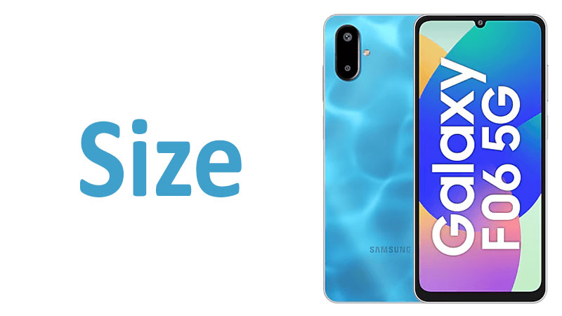 Samsung Galaxy F06 5G Size Screen, Dimensions & Comparisons
