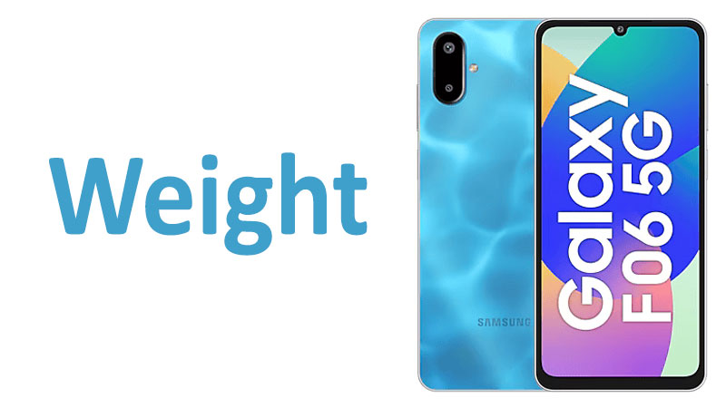 Samsung Galaxy F06 5G Weight Grams, Ounces and Comparison
