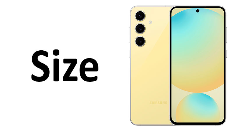 Samsung Galaxy S24 FE Size Screen Dimensions Comparisons Samsung Galaxy S24 FE Size Screen, Dimensions & Comparisons