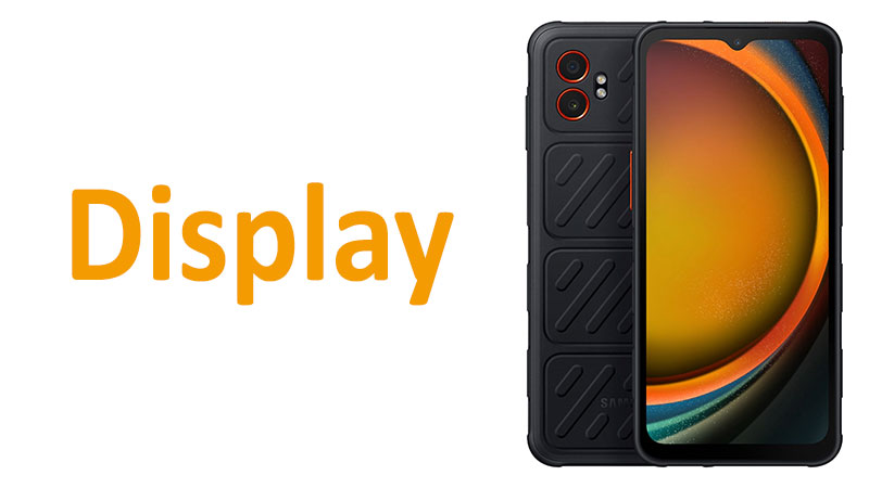 Samsung Galaxy XCover7 Pro Display Review Specs, Resolution & Quality