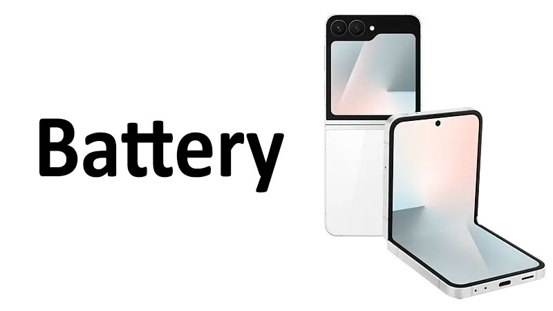 Samsung Galaxy Z Flip 7 FE Battery Capacity, Charging & Life