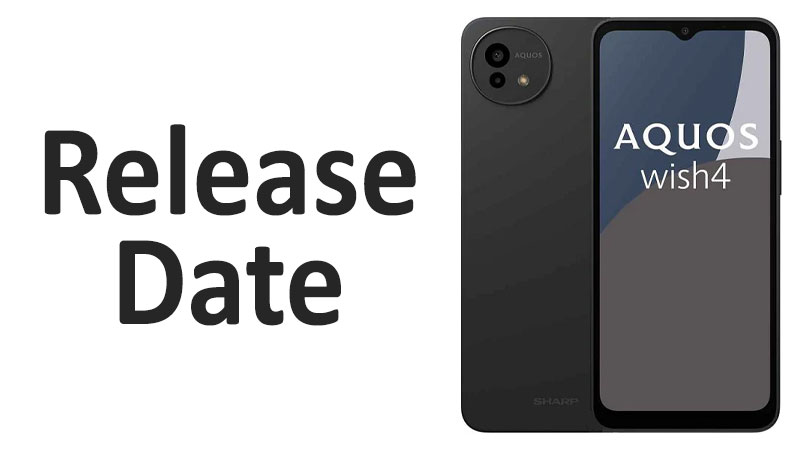 Sharp Aquos wish4 Release Date Launch Availability Sharp Aquos wish4 Release Date Launch & Availability