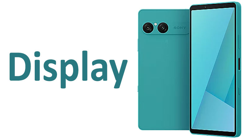 Sony Xperia 10 VII Display Review: Specs, Resolution & Quality