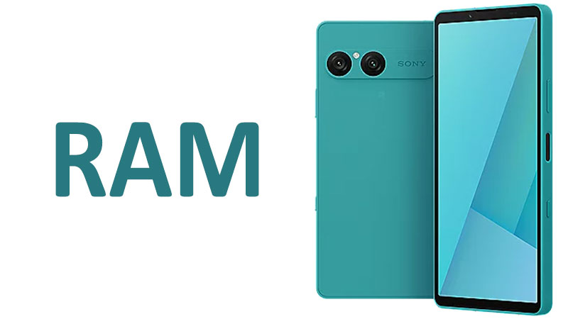 Sony Xperia 10 VII RAM: Capacity, Performance & Multitasking