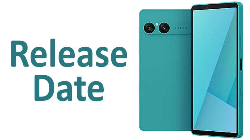 Sony Xperia 10 VII Release Date: Launch & Availability