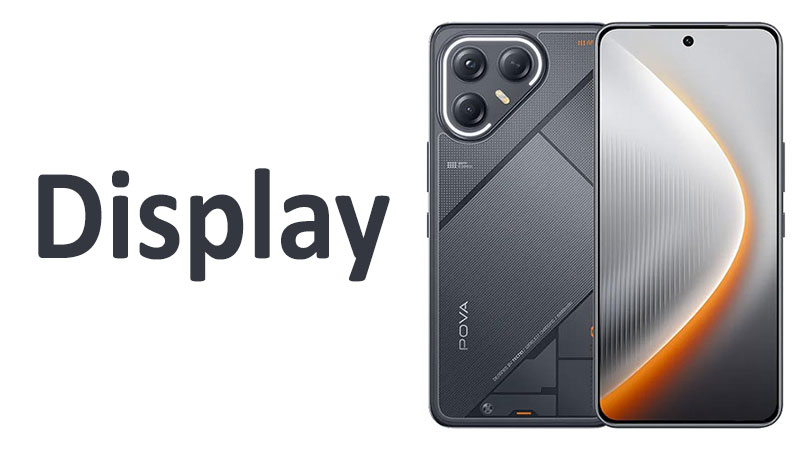 Tecno Pova 7 Ultra Display Review Specs, Resolution & Quality