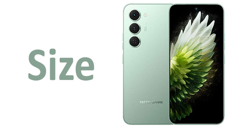 Tecno Spark 40 Pro Size Screen, Dimensions & Comparisons