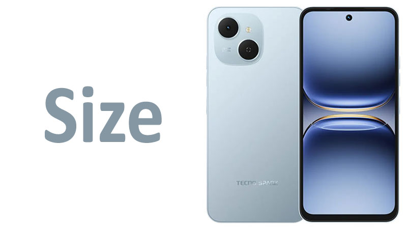 Tecno Spark 40C Size Screen, Dimensions & Comparisons