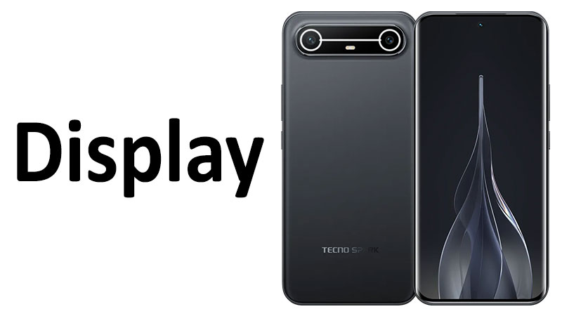 Tecno Spark Slim Display Review Specs, Resolution & Quality